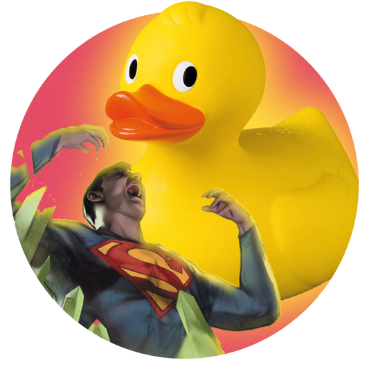 Superman’s weakness is a giant rubber duck